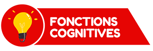 FONCTIONS COGNITIVES